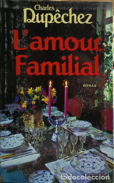 Livres: L'amour familial- 9782286143503