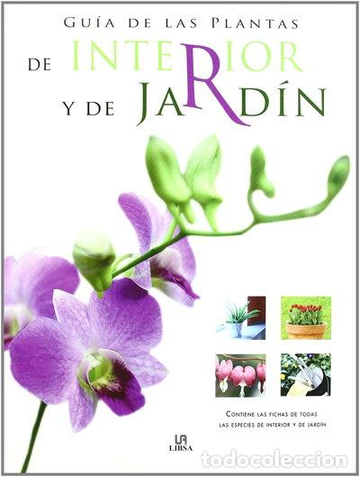 Libri di seconda mano: Gu&iacute;a de las Plantas de Interior y de Jard&iacute;n- 9788466210225