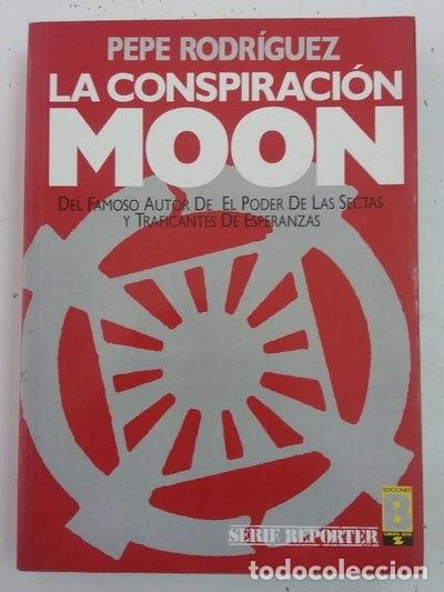 Libros: La Conspiraci&oacute;n Moon- 9788477354277