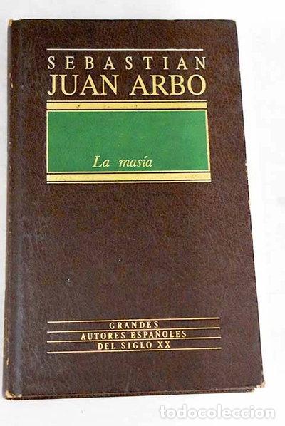 Libros: La mas&iacute;a- 9788475307336