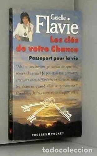 Libros: Les cl&eacute;s de votre chance: passeport pour la vie- 9782266034326