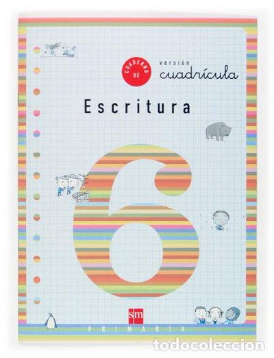 Libros: Cuaderno 6 de escritura, Cuadr&iacute;cula. 2 Primaria- 9788434885141