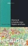 Libros: HISTORIA DE LA LEYENDA NEGRA HISPANO-AMERICANA- 9788495379894