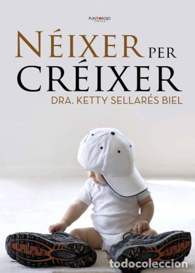 Livres: N&eacute;ixer per cr&eacute;ixer- 9788417365332