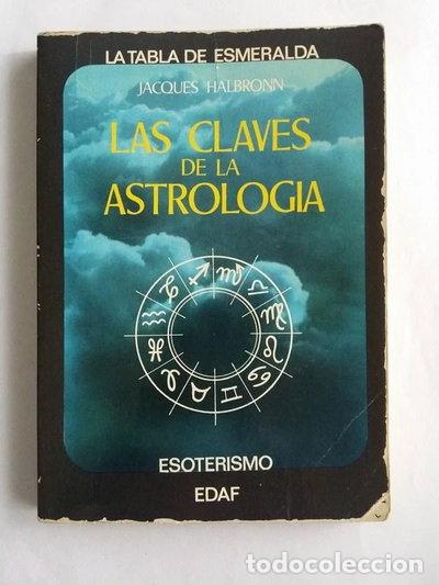 Livres: Las claves de la astrolog&iacute;a- 9788471666260