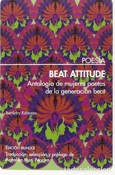 Livres: Beat Attitude: Antolog&iacute;a de mujeres poetas de la generaci&oacute;n beat- 9788492799824