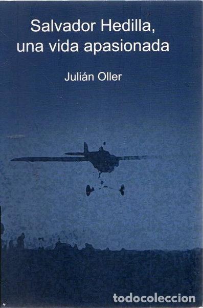 Livros em segunda m&atilde;o: Salvador Hedilla, una vida apasionada- 9788415671176