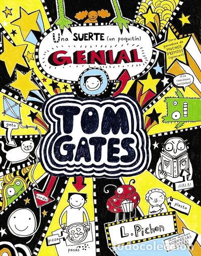 books: Tom Gates - Una suerte (un poquit&iacute;n) genial- 9788469600658