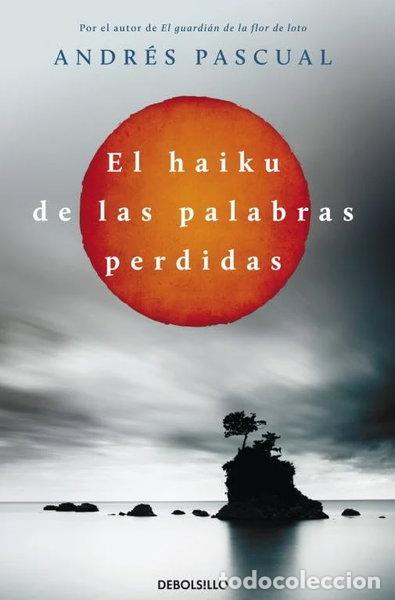 Libros: El haiku de las palabras perdidas- 9788499897943