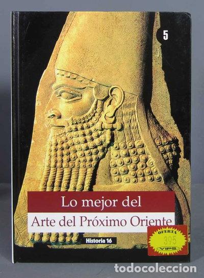 Libros: Lo mejor del arte del Pr&oacute;ximo Oriente- 9788476793527