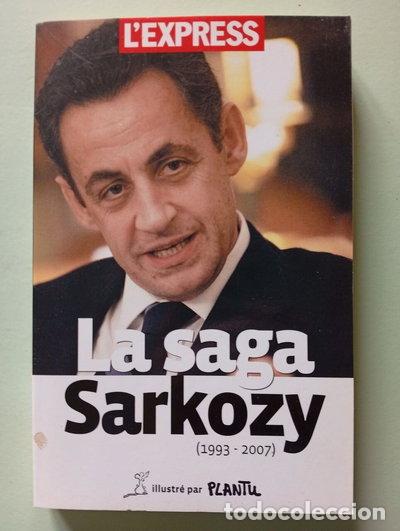 Libros: La saga Sarkozy- 9782843434679