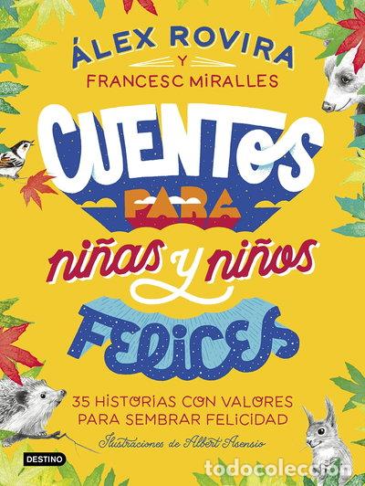 Libros: Cuentos para ni&ntilde;as y ni&ntilde;os felices- 9788408223221