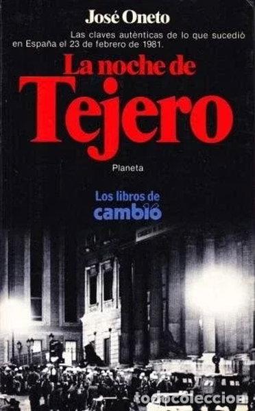 Libros: La noche de Tejero- 9788432035975