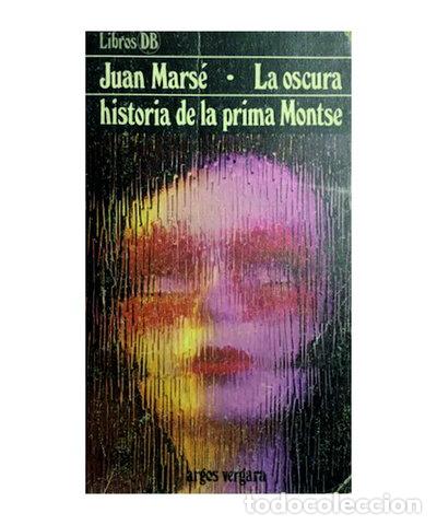 Libros: La oscura historia de la prima Montse- 9788470176777