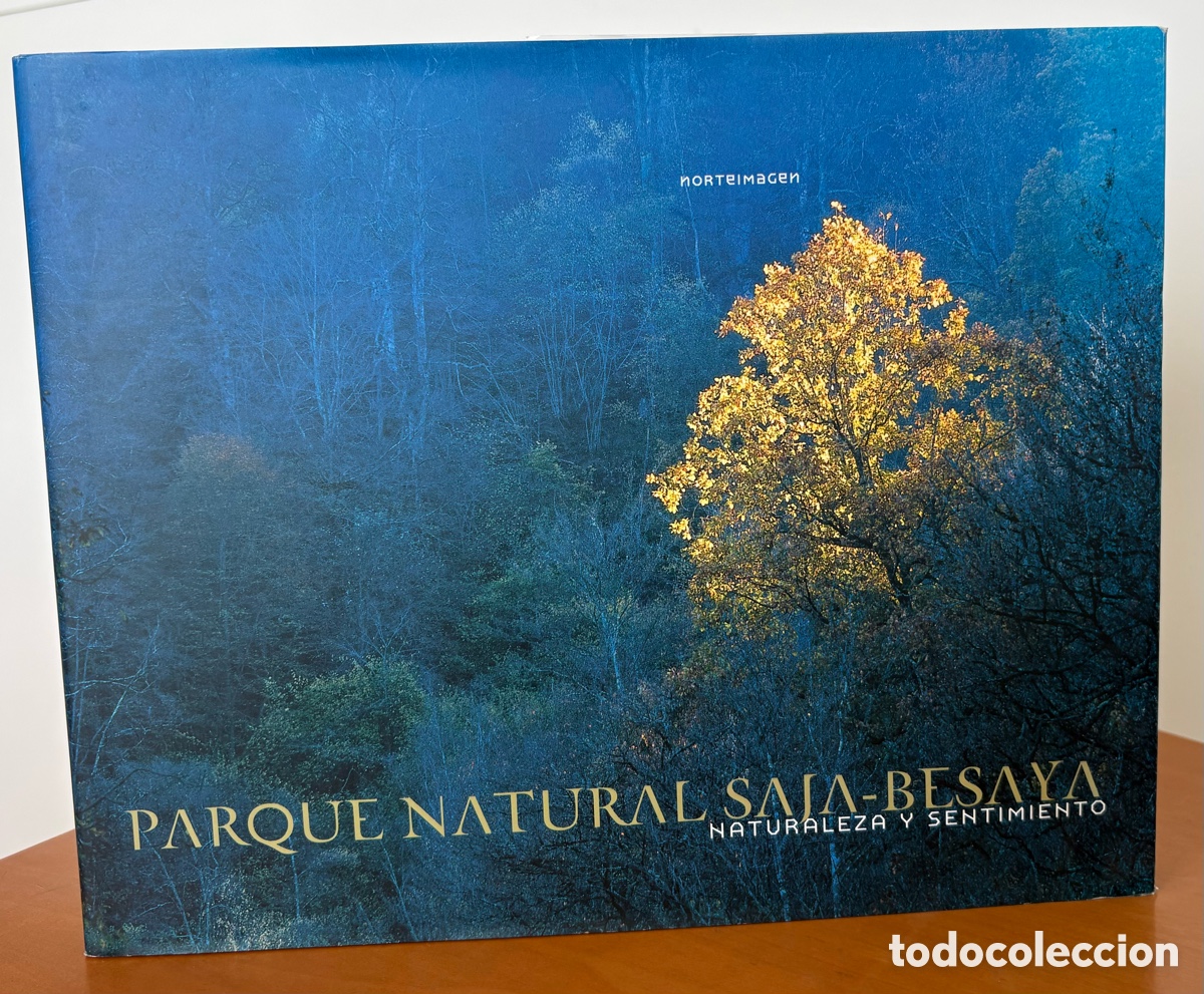 B&uuml;cher: Parque Natural Saja-Besaya: Naturaleza y Sentimiento