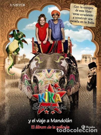 books: Kika Superbruja y el viaje a Mandol&aacute;n - El &aacute;lbum de la pel&iacute;cula- 9788421686126