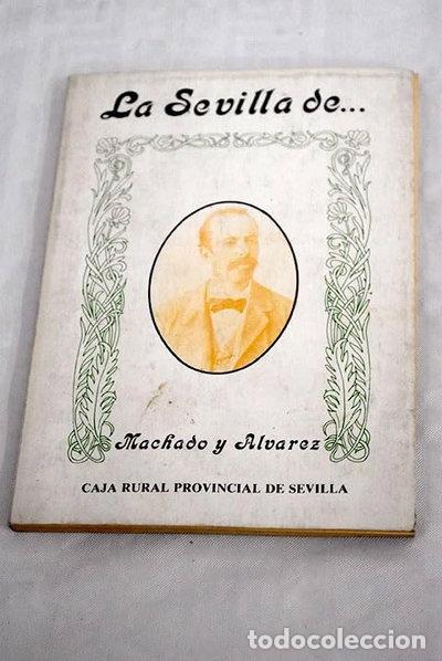 books: La Sevilla de Machado y Alvarez- 9788450050721