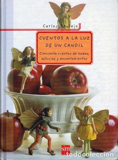 B&uuml;cher: Cuentos a la luz de un candil- 9788434878723