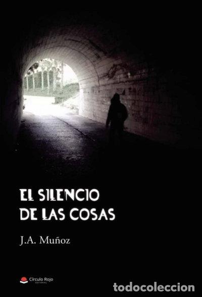 Livres: El silencio de las cosas- 9788413984957