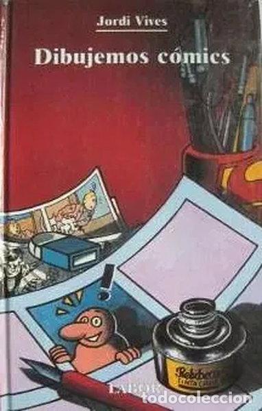 Livres: Dibujemos c&oacute;mics- 9788433542281