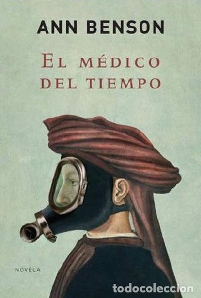 Libros: El m&eacute;dico del tiempo- 9788425341731