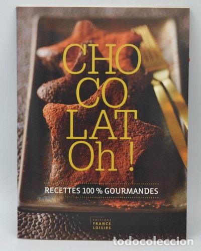 Libros: Chocolat ! Recettes 100% gourmandes- 9782298060775