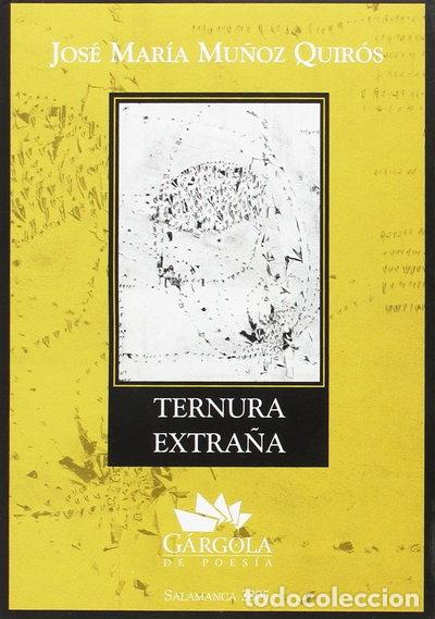 B&uuml;cher: Ternura extra&ntilde;a- 9788493033262