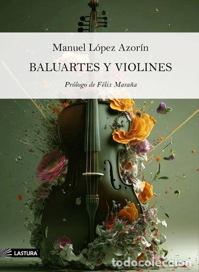 B&uuml;cher: Baluartes y violines- 9788412656282