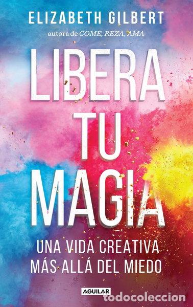 B&uuml;cher: Libera tu magia- 9781941999998