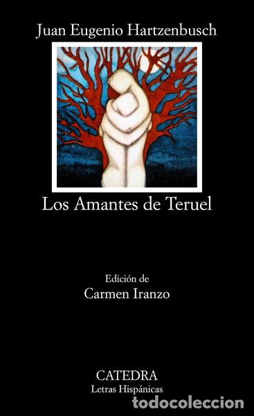 B&uuml;cher: Los Amantes de Teruel- 9788437602745