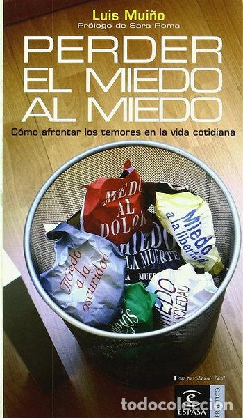 B&uuml;cher: Perder miedo al miedo- 9788467023596