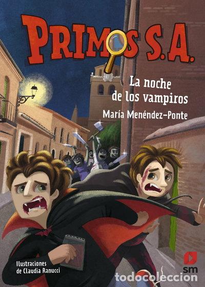 Libros: Primos S.A. 8: La noche de los vampiros- 9788413922805