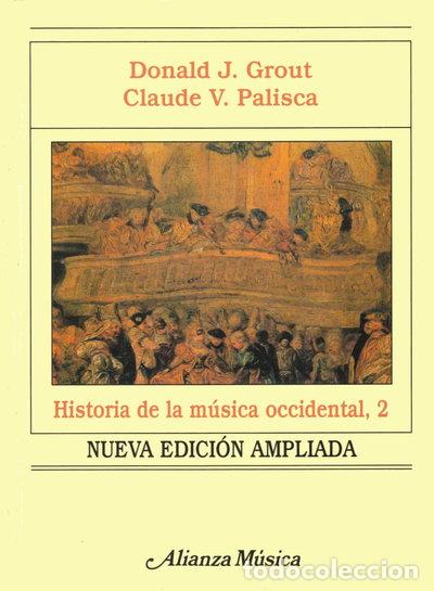 Libros: Historia de la m&uacute;sica occidental 2- 9788420678931
