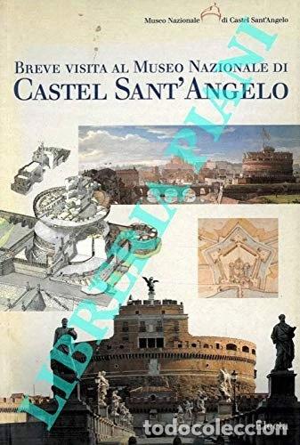 Libros: Breve Visita al Museo Nazionale di Castel Sant'Angelo- 9788843564019