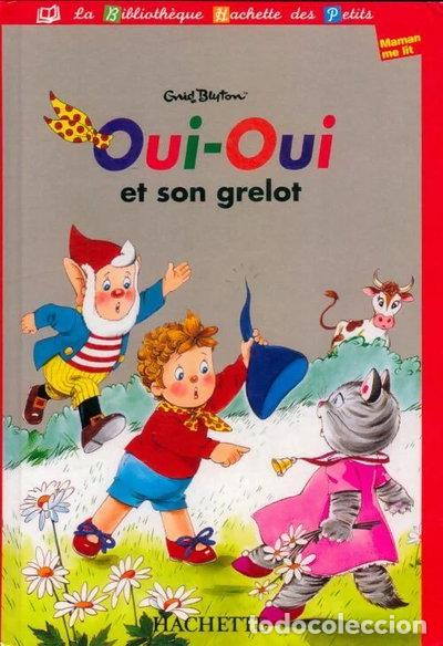 books: Oui-Oui et son grelot- 9782846341677