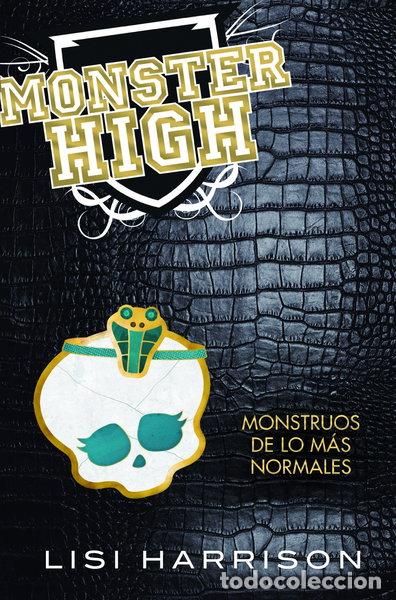Libros: Monster High. Monstruos de lo m&aacute;s normales- 9788420407517