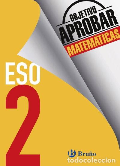 B&uuml;cher: Objetivo aprobar Matem&aacute;ticas 2 ESO- 9788469611982