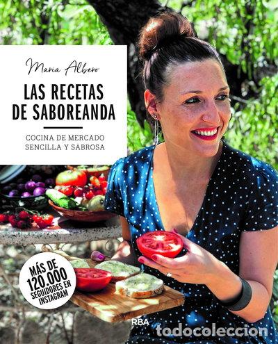 Libros: Las recetas de Saboreanda. Cocina de mercado sencilla y sabrosa- 9788491873754