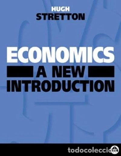 Libros: Economics: A New Introduction- 9780745315317