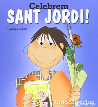 Libros: Celebrem Sant Jordi!- 9788484127512