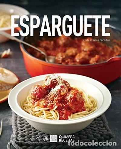 Libros: Esparguete - 30 Deliciosas Receitas- 9789725892350