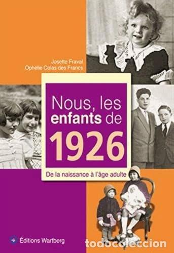 Livres: Nous, les enfants de 1926- 9783831325269