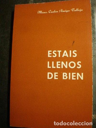 Libros: Estais llenos de bien- 9788485084241
