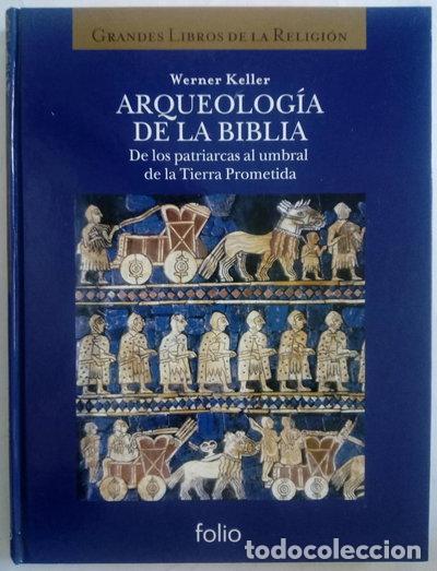 Libros: Arqueolog&iacute;a de la Biblia- 9788441322301