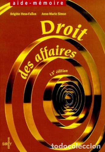 Livres: Droit des affaires- 9782247039845
