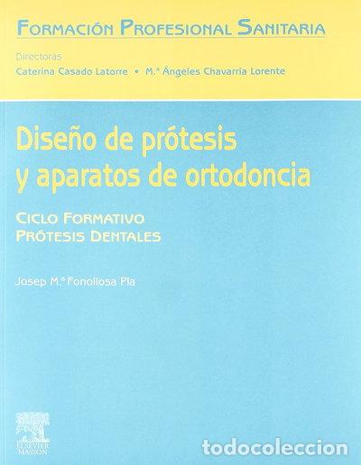 Livres: Dise&ntilde;o de pr&oacute;tesis y aparatos de ortodoncia- 9788445814222
