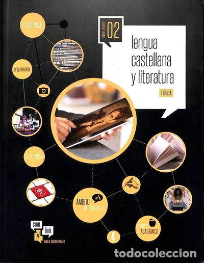 books: Lengua Castellana y Literatura Teor&iacute;a Bachillerato 2- 9788447932320
