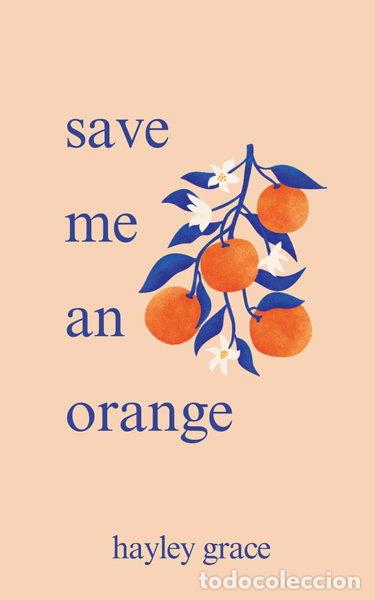 B&uuml;cher: Save me an orange- 9798990047709