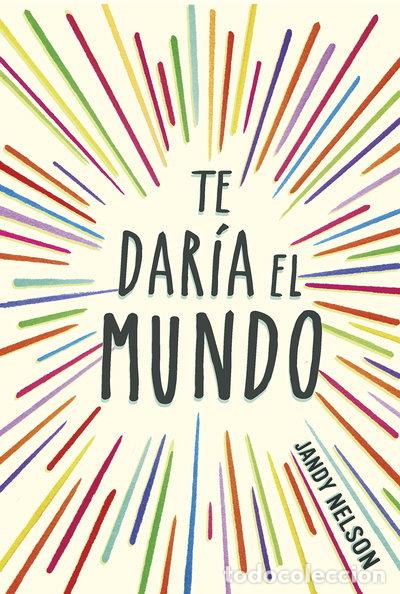 B&uuml;cher: Te dar&iacute;a el mundo- 9788420418605