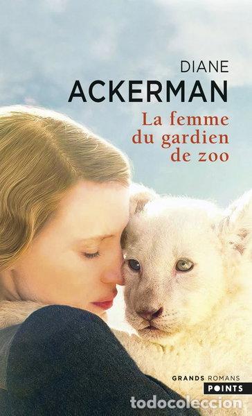 Libros: La femme du gardien de zoo- 9782757864609